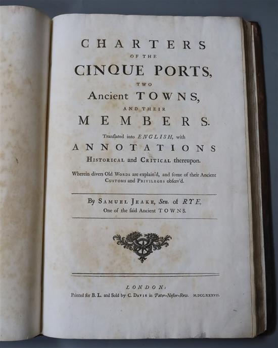 CINQUE-PORTS: Jeake, Samuel - Charters of the Cinque Ports, contemporary calf, rebacked, Bernard Lintot,